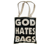 God Hates Bags