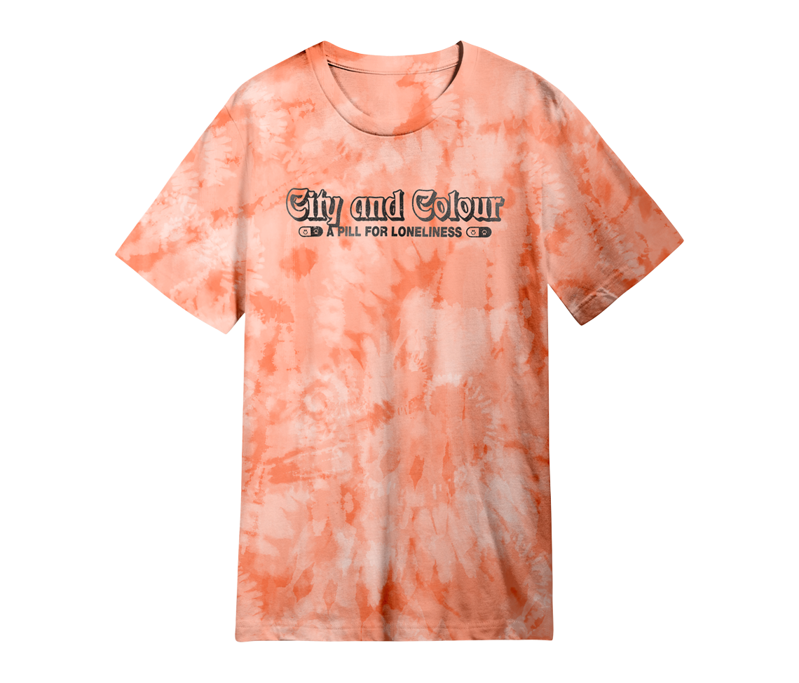 A Pill for Loneliness Tie Dye TShirt Peach Tie Dye Featured City