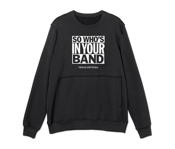 So Who's In Your Band Crewneck Sweatshirt