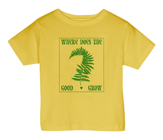 Where Does The Good Grow Toddler/Youth T-Shirt