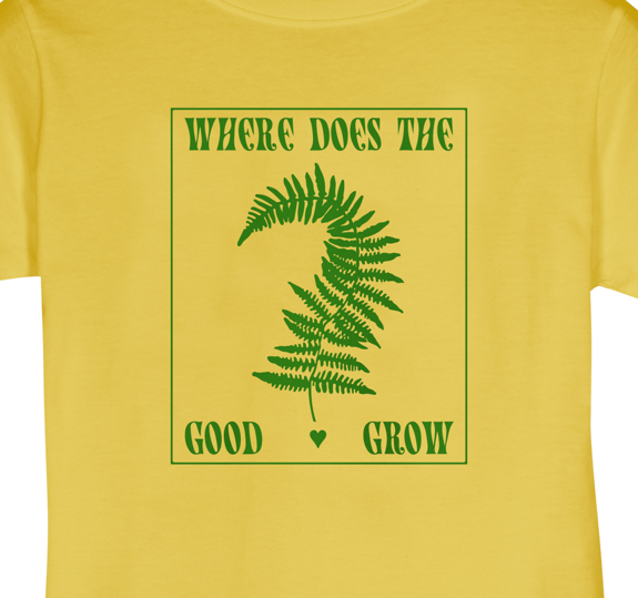 Where Does The Good Grow Toddler/Youth T-Shirt