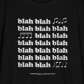 Blah Blah Blah Longsleeve