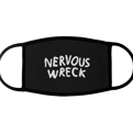 Nervous Wreck Mask