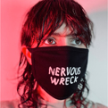 Nervous Wreck Mask